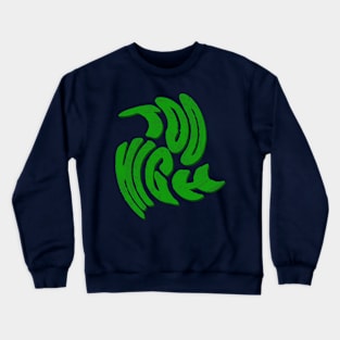 Too High. Crewneck Sweatshirt